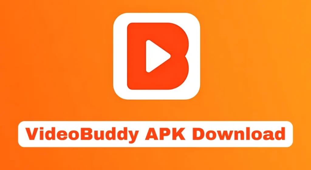 Video Buddy APK Download